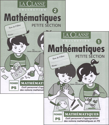 Mathématiques Petite Section Tome 1 et Tome 2