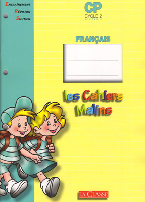 Les Cahiers Malins - Cycle 2 Niveau 2 (CP) Français