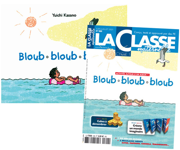 Bloub bloub bloub - Kit pédagogique PS