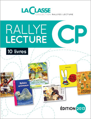 Rallye Lecture CP 2013 - Fichier pédagogique