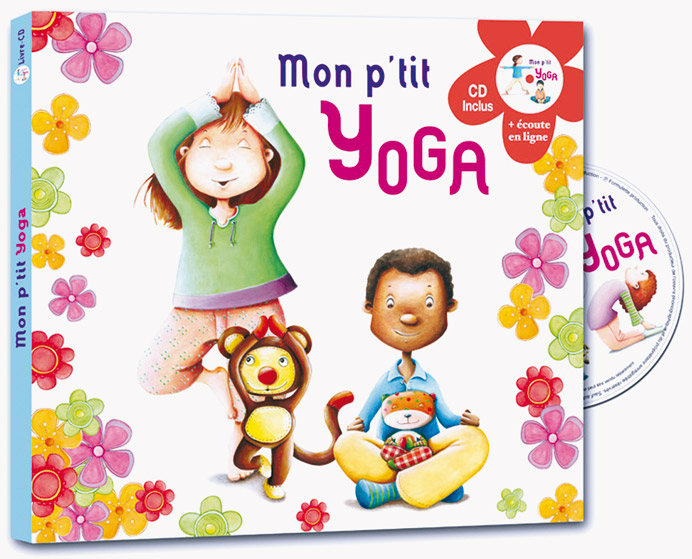 Mon p'tit yoga - Livre-CD