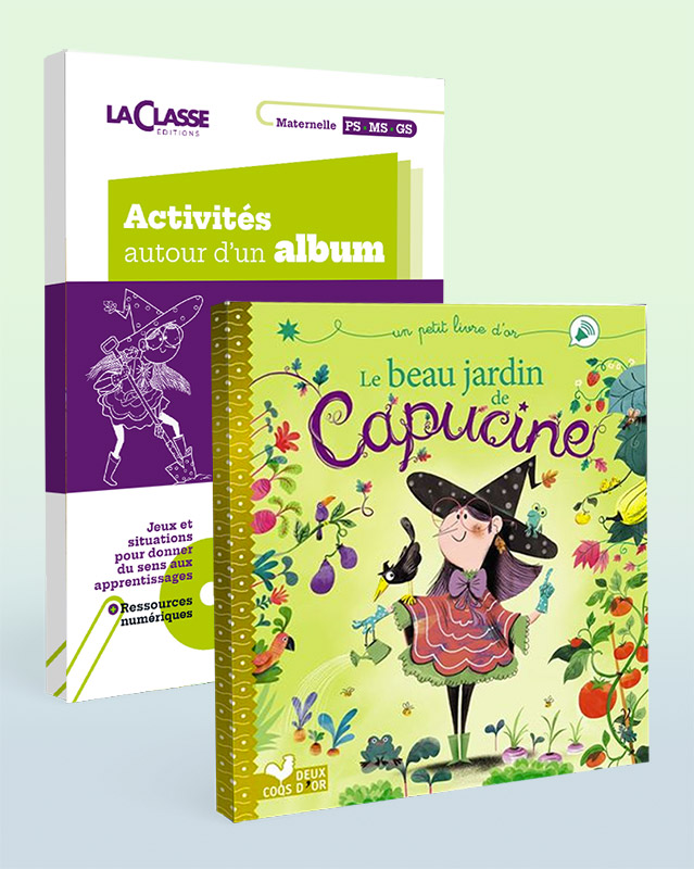 Le beau jardin de Capucine - Kit (album + exploitation)