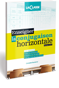 Enseigner la conjugaison horizontale – CE1, CE2, CM1, CM2