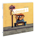 Loupé ! - Album